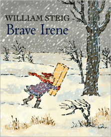 Brave Irene by William Steig