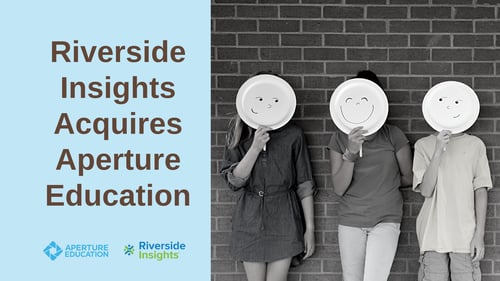 Riverside Insights Acquires Aperture Education